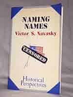 希少　NAMING NAMES VICTOR S. NAVASKY Amazon.com: Naming Names: 9798212145626: Navasky, Victor S